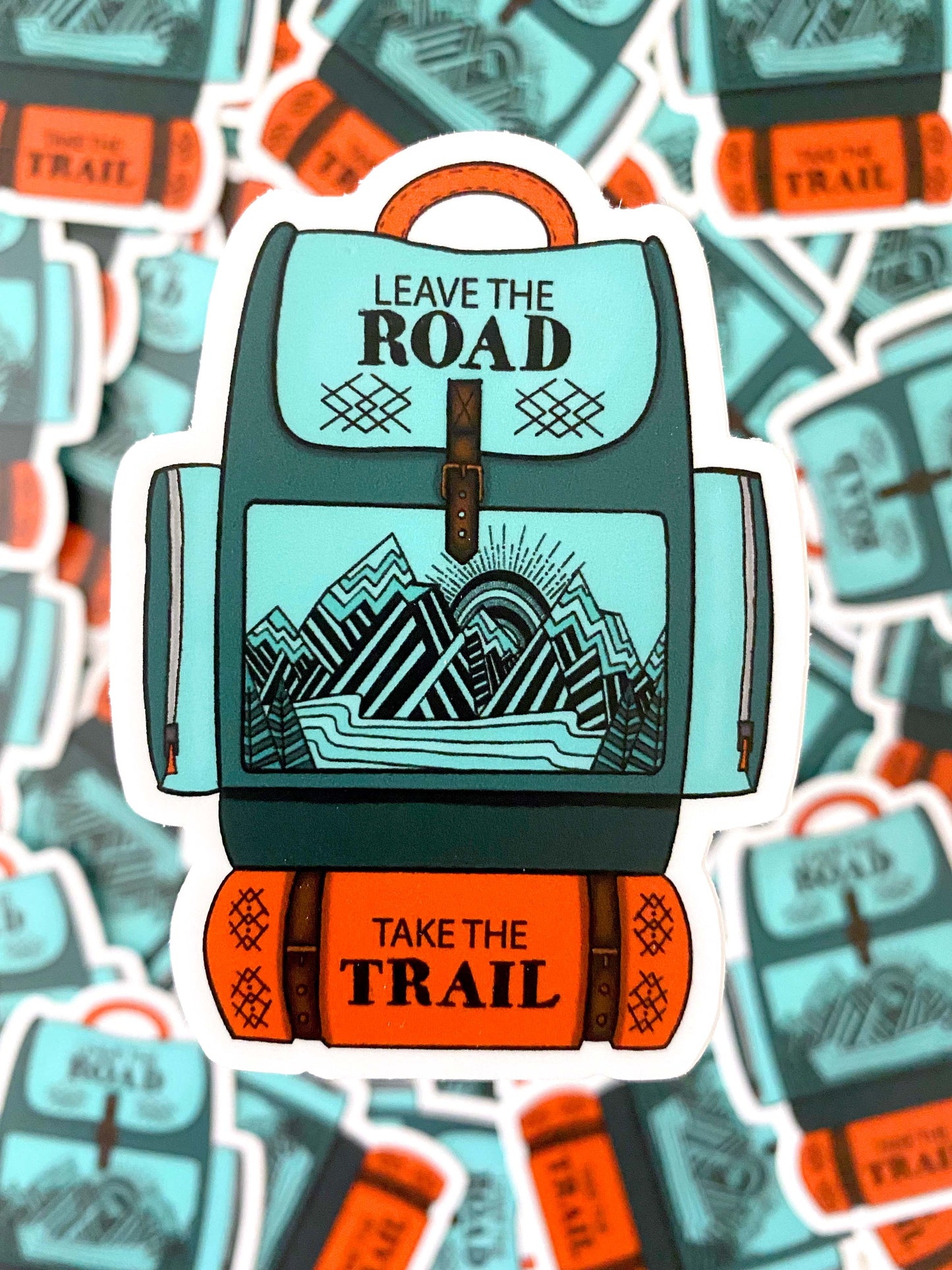 Leave the Road Take the Trail Sticker